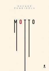 Motto - Dücane Cündioğlu - Kapı Yayınları - 1