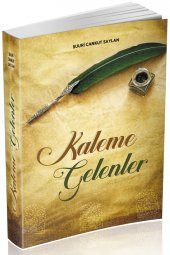 Kaleme Gelenler - Şuuri Cankut SAYLAN - 1