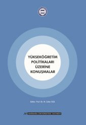 Yükseköğretim Politikaları Üzerine Konuşmalar - 1
