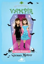 Kız Kardeşim Vampir 16 - Moda Faciası - 1