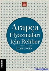 Arapça Elyazmaları İçin Rehber - Adam Gacek - Klasik Yayınları - 1
