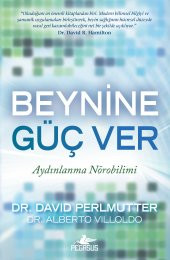 Beynine Güç Ver: Aydınlanma Nörobilimi - 1