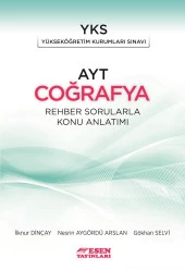 Esen Yayınları Ayt Coğrafya Rehber Sorularla Konu Anlatımı Klp - 1