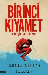 Birinci Kıyamet - Buğra Gülsoy - 2