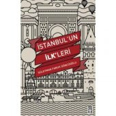 İstanbul’un İlkleri - 2
