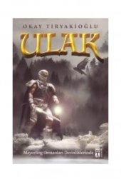 Ulak 4 - Mayerling Ormanları Derinliklerinde - Okay Tiryakioğlu 417459 - 1