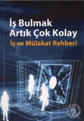 İŞ BULMAK ARTIK ÇOK KOLAY - 2