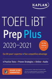 2020-2021 TOEFL iBT Prep Plus Kaplan Publishing - 1