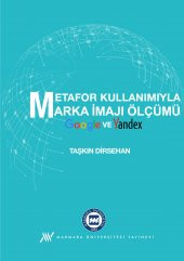 Metafor Kullanımıyla Marka İmajı Ölçümü Google ve Yandex - 1