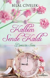 Kalbim Sende Kaldı 9786059780131 - 1