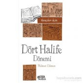 Gençler İçin Dört Halife Dönemi-Mehmet Dikmen - 1