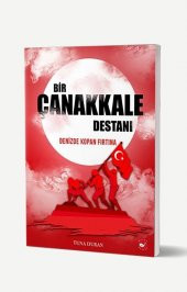 Bir Çanakkale Destanı: Denizde Kopan Fırtına Beyaz Balina Yayınları - 2