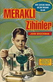 Meraklı Zihinler: Bir Çocuk Nasıl Bilim İnsanı Olur - 1