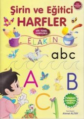 Şirin ve Eğitici Harfler Okul Öncesi Çizgi Harf Çalımları Kitabı - 1