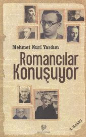 Romancılar Konuşuyor - 1