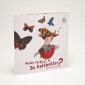 Neden Farklı Bu Kelebekler? (+3 Yaş) - 1