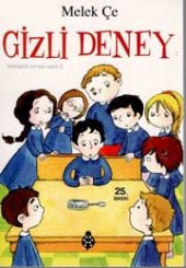 Gizli Deney - Melek Çe - 1