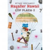 ÇÖP PLAZA-2 HAYALLER HAWAİİ - 1
