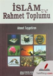 İslam ve Rahmet Toplumu - 1