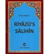 RİYAZÜS SALİHİN İmam Nevevi ŞAMUA CİLTLİ 1424 Sayfa 9789757422730 - 1