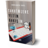 Takvimlere Yetim Bakışım - 1