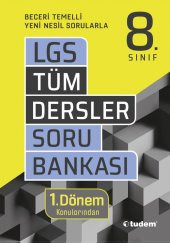 8.Sınıf LGS Tüm Dersler Soru Bankası 1.Dönem Konularından - Tudem Yayınları - 1