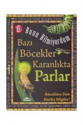Bunu Bilmiyordum / Bazı Böcekler Karanlıkta Parlar - 1