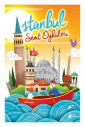 İstanbul Semt Öyküleri - Sara Gürbüz Özeren - 1