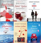 AHMET BATMAN 6 KİTAPLIK SET SOĞUK KAHVE-SABAH UYKUM-BANA İKİMİZİ ANLAT-KORKMA KALBİM-GÖKYÜZÜNE NOT- BENİ İÇİNDE SEV - 2