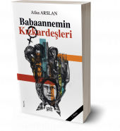 Babannemin Kızkardeşleri Atlas Arslan - 1