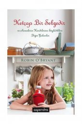 Ketçap Bir Sebzedir - 1