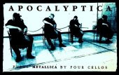 APOCALYPTICA - PLAYS METALLICA BY FOUR CELLOS (MC) - 1