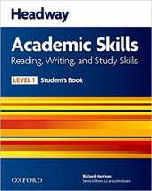 Headway Academic Skills: 1: Reading, Writing, and Study Skills Student s Book - 1