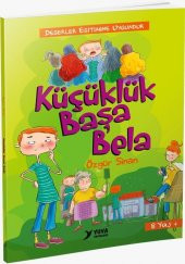 Küçüklük Başa Bela Özgür Sinan Yuva Yayınları - 1