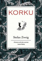 KORKU BEZ CİLTLİ/STEFAN ZWEİG - 1