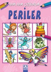 Adım Adım Çiziyorum Periler - 1