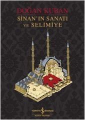 Sinanın Sanatı ve Selimiye - 1