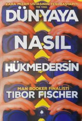 Dünyaya Nasıl Hükmedersin - 1
