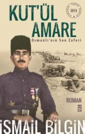 Kutül Amare Osmanlının Son Zaferi - 1