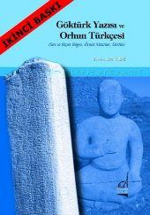 Göktürk Yazısı ve Orhun Türkçesi Ses ve Biçim Bilgisi, Örnek Metinler, Sözlük - 1