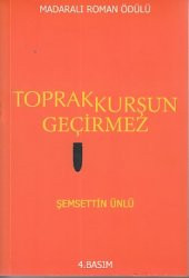 Toprak Kurşun Geçirmez - 1