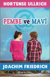 Pembe ve Mavi Yanlış Adres - 1