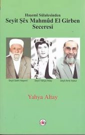 Haşemi Sülalesinden Seyit Şex Mahmud El Girben Seceresi - 1