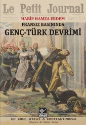 Fransız Basınında Genç Türk Devrimi - 1