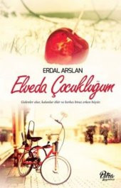 Elveda Çocukluğum - 1