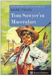 Çocuklar İçin Klasikler Tom Sawyerın Maceraları Cep Boy - 1