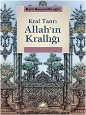 Allahın Krallığı Kral Tanrı - 1