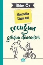 Ailelere Rehber Kitaplar Dizisi Çocuğun Gelişim Dönemleri 3 - 1