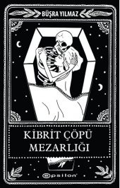 Ölüme Fısıldayan Adam 2 Kibrit Çöpü Mezarlığı - 1