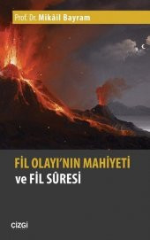 Fil Olayının Mahiyeti ve Fil Suresi - 1